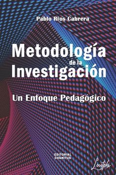 portada Metodología de la Investigación: Un Enfoque Pedagógico (in Spanish)