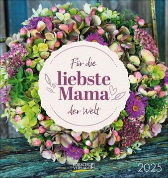portada Für die Liebste Mama der Welt 2025: Aufstellbarer Postkartenkalender