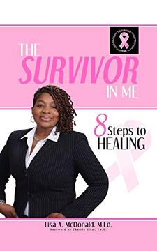 portada The Survivor in me: 8 Steps to Healing (en Inglés)