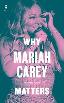 portada Why Mariah Carey Matters (Music Matters) 