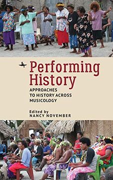 portada Performing History: Approaches to History Across Musicology (en Inglés)