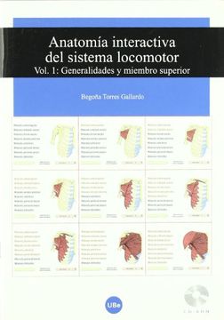 portada Anatomía interactiva del sistema locomotor. Volumen I: Generalidades y miembro superior  (CD-ROM + Folleto) (UNIVERSITAT)