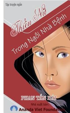 portada Thieu NU Trong Ngoi Nha Benh (en Vietnamita)