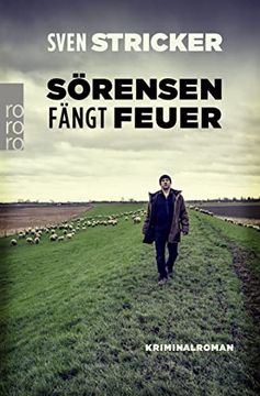 portada Sörensen Fängt Feuer (Sörensen Ermittelt, Band 2) (en Alemán)