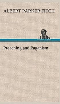 portada preaching and paganism (en Inglés)