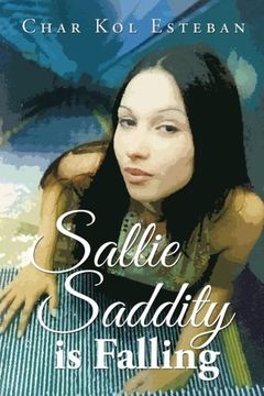 portada Sallie Saddity Is Falling