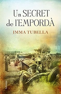 UN SECRET DE L EMPORDÀ (En papel)