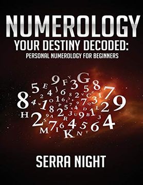 portada Numerology: Your Destiny Decoded: Personal Numerology for Beginners (en Inglés)
