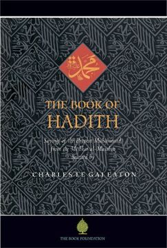 portada The Book of Hadith: Sayings of the Prophet Muhammad from the Mishkat al Masabih (en Inglés)