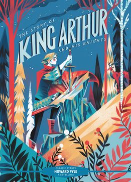 portada Classic Starts®: The Story of King Arthur and his Knights (in English)