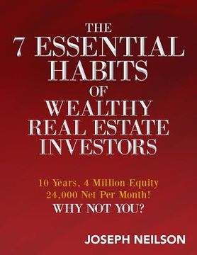 portada The 7 Essential Habits of Wealthy Real Estate Investors (en Inglés)