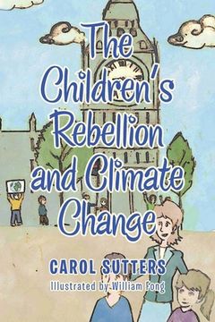 portada The Children's Rebellion and Climate Change (en Inglés)