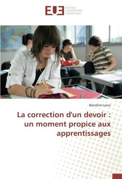 portada La correction d'un devoir : un moment propice aux apprentissages (OMN.UNIV.EUROP.)