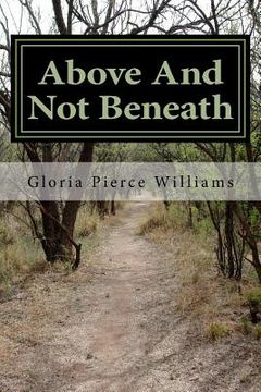 portada Above And Not Beneath (in English)