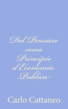 portada Del Pensiero come Principio d'Economia Publica (en Italiano)