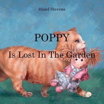 portada Poppy Is Lost in the Garden (en Inglés)