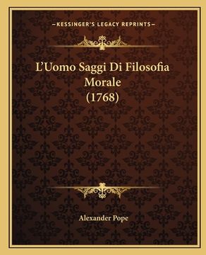 portada L'Uomo Saggi Di Filosofia Morale (1768) (en Francés)