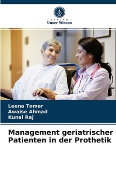 portada Management geriatrischer Patienten in der Prothetik (en Alemán)