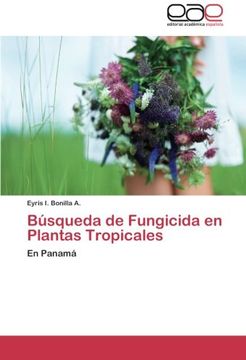 portada Busqueda de Fungicida En Plantas Tropicales