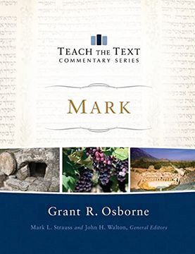 portada Mark (Teach the Text Commentary Series) (en Inglés)