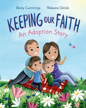 portada Keeping Our Faith: An Adoption Story (in English)