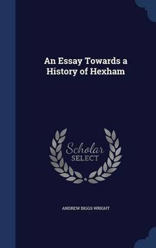 portada An Essay Towards a History of Hexham