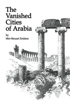 portada Vanished Cities of Arabia (en Inglés)