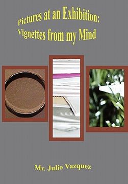 portada pictures at an exhibition: vignettes from my mind (en Inglés)