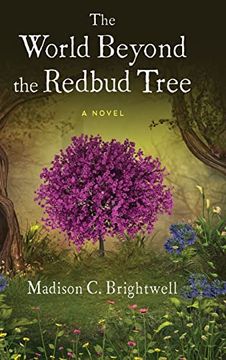 portada The World Beyond the Redbud Tree (en Inglés)