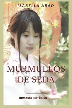 portada Murmullos de Seda (in Spanish)