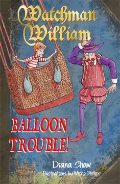 portada watchman william: balloon trouble!. by diana shaw