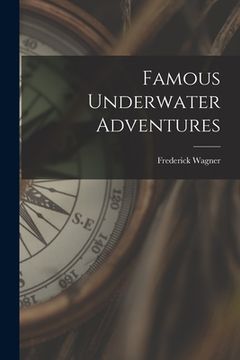 portada Famous Underwater Adventures (en Inglés)