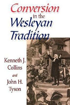portada Conversion in the Wesleyan Tradition (en Inglés)