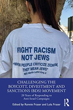 portada Challenging the Boycott, Divestment and Sanctions (Bds) Movement 