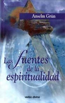portada Las fuentes de la espiritualidad (Surcos) (in Spanish)