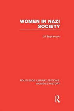 portada Women in Nazi Society (in English)