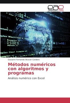 portada Métodos numéricos con algoritmos y programas: Análisis numérico con Excel (Spanish Edition)