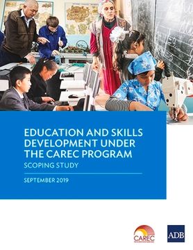 portada Education and Skills Development under the CAREC Program: A Scoping Study (in English)