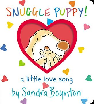 portada Snuggle Puppy! A Little Love Song (Boynton on Board) 
