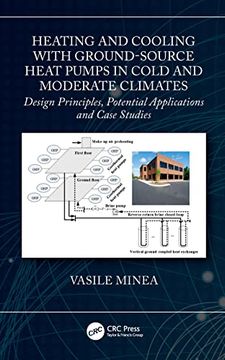 portada Heating and Cooling With Ground-Source Heat Pumps in Cold and Moderate Climates: Design Principles, Potential Applications and Case Studies (en Inglés)