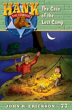 portada The Case of the Lost Camp (Hank the Cowdog (Paperback)) (in English)