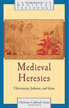 portada Medieval Heresies (Cambridge Medieval Textbooks) (en Inglés)