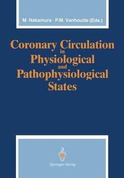 portada Coronary Circulation in Physiological and Pathophysiological States (en Inglés)