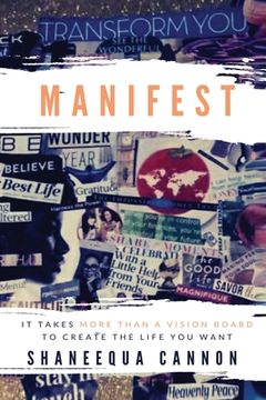 portada Manifest: It Takes More Than a Vision Board to Create the Life You Want (en Inglés)