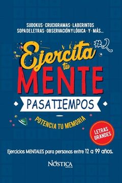 portada Ejercita Tu Mente: Pasatiempos (in Spanish)