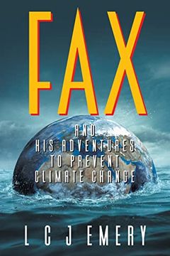 portada Fax and his Adventures to Prevent Climate Change (en Inglés)