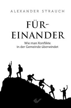 portada Füreinander: Wie man Konflikte in der Gemeinde Überwindet (en Alemán)