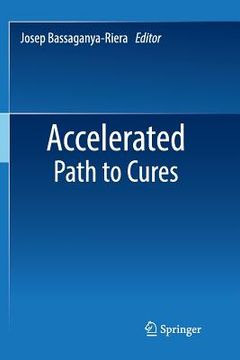 portada Accelerated Path to Cures (en Inglés)