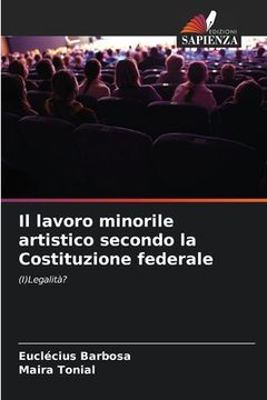 portada Il lavoro minorile artistico secondo la Costituzione federale (en Italiano)