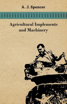 portada Agricultural Implements and Machinery (en Inglés)